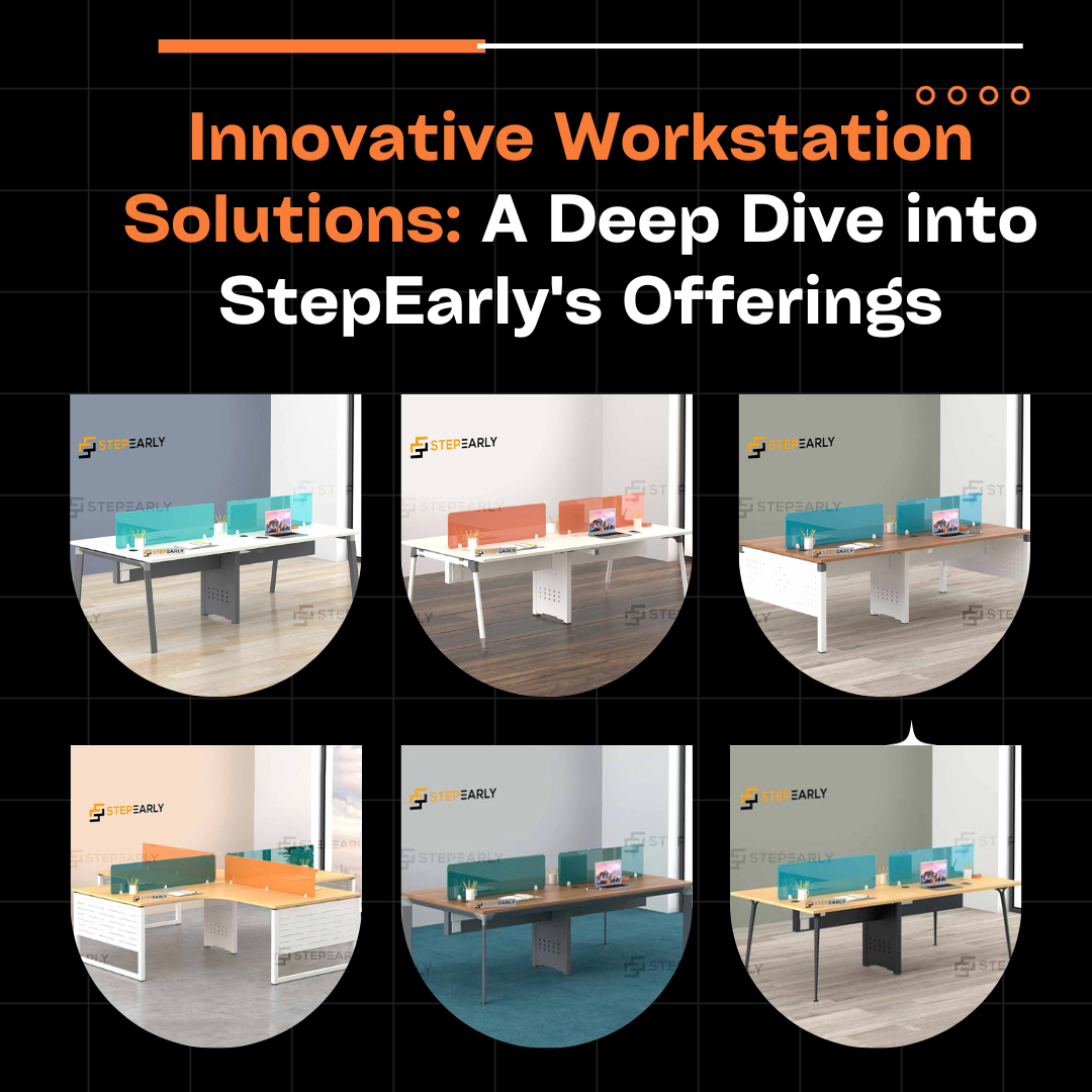 Innovative Workstation Solutions: A Deep Dive into StepEarly's Offerings